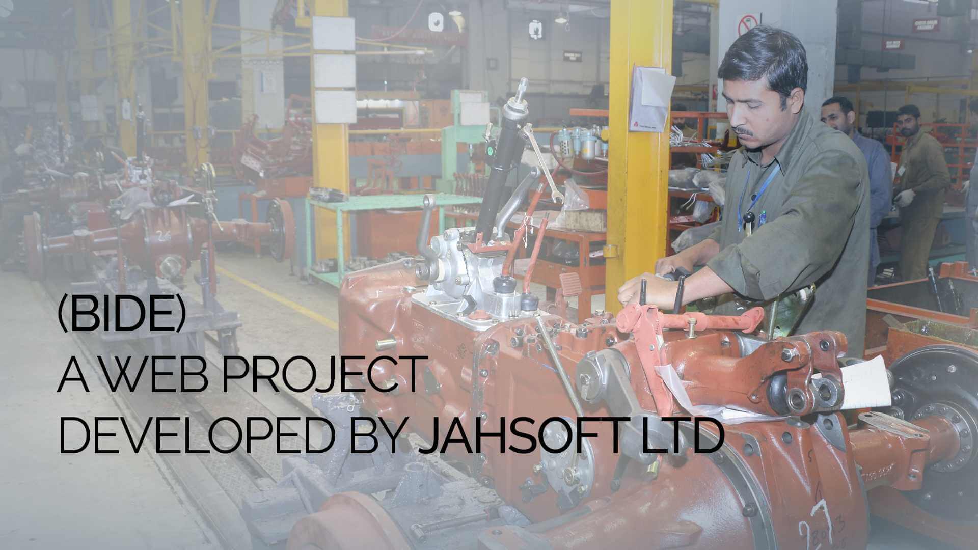 (BIDE) – A Web Project Developed by JahSoft Ltd