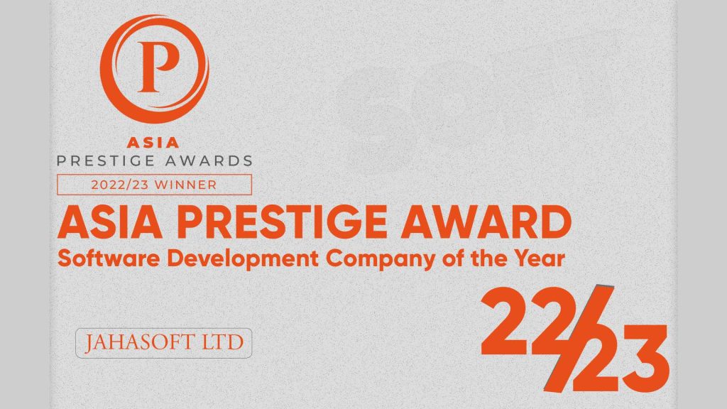 ASIA PRESTIGE AWARD - SOFTWARE DEVELOPMENT COMPANY OF THE YEAR 22/23