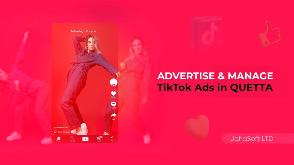 Advertise and Manage TikTok Ads in Quetta
