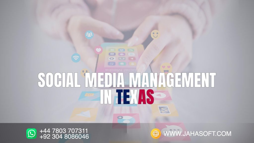 Social Media Management in Texas