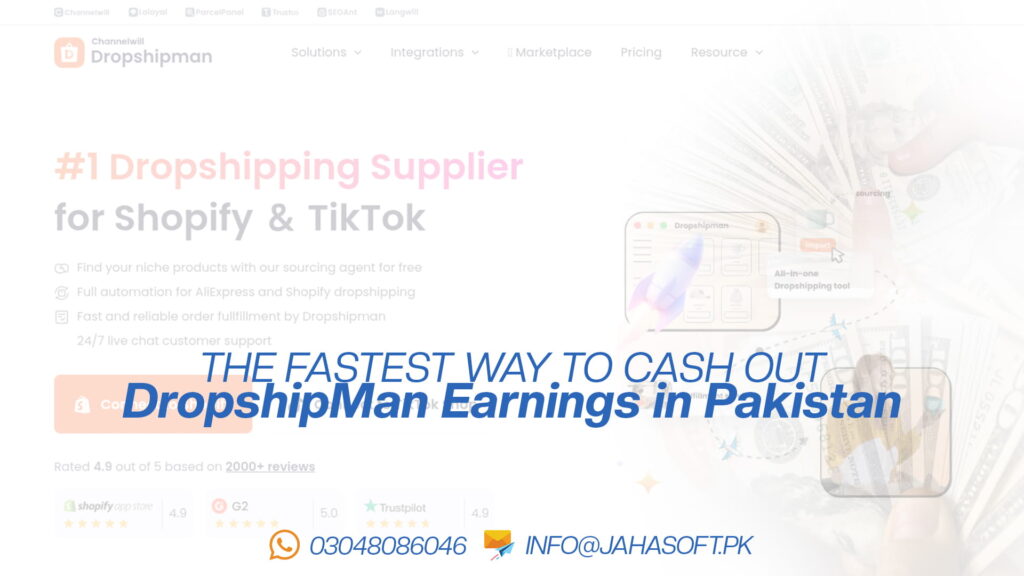 The Fastest Way to Cash Out DropshipMan Earnings in Pakistan