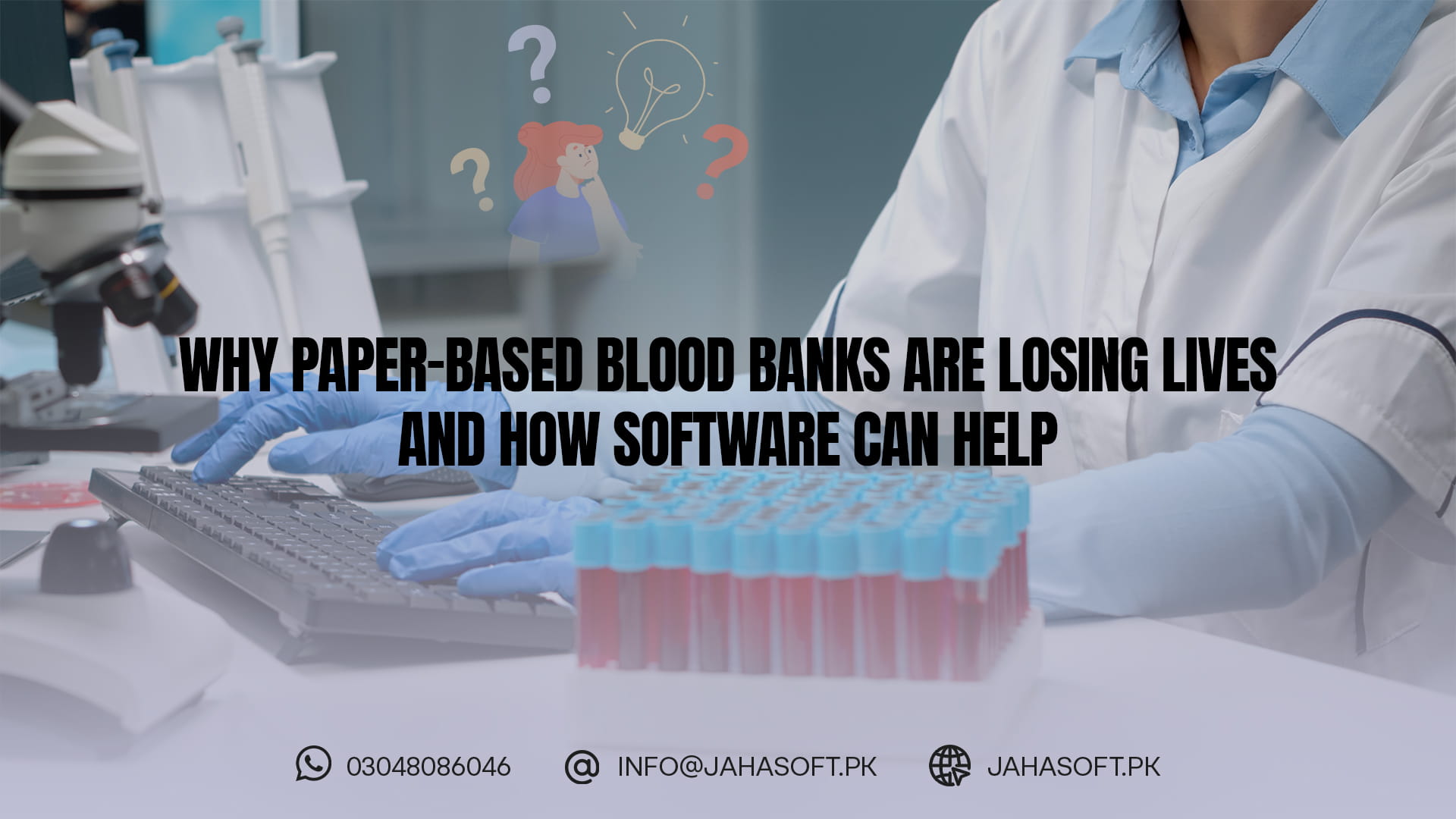 Why Paper-Based Blood Banks Are Losing Lives — And How Software Can Help